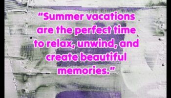 الهروب المضاء بنور الشمس: الاستمتاع بسحر الصيف